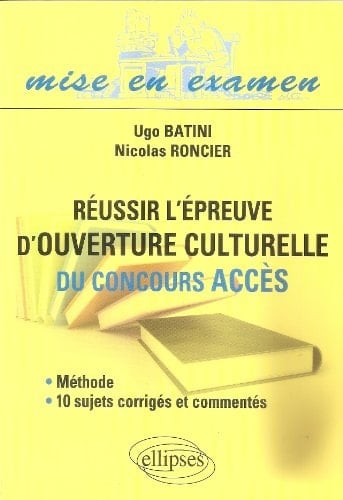 Réussir l'épreuve d'ouverture culturelle au concours ACCES