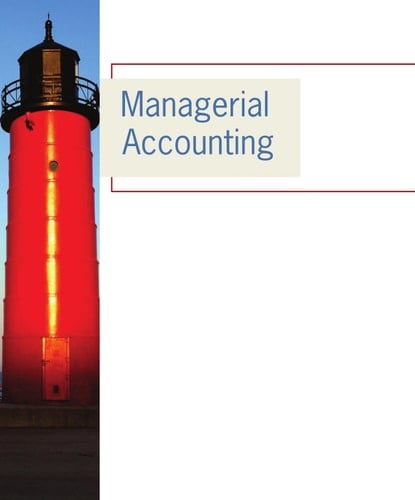 Managerial Accounting Instructor's Manual (Instructor's Manual)