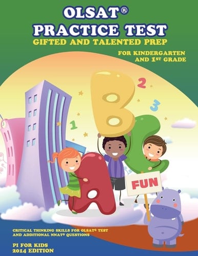 OLSAT Practice Test Gifted and Talented Prep for Kindergarten and 1st Grade OLSAT Test Prep and Additional NNAT Questions