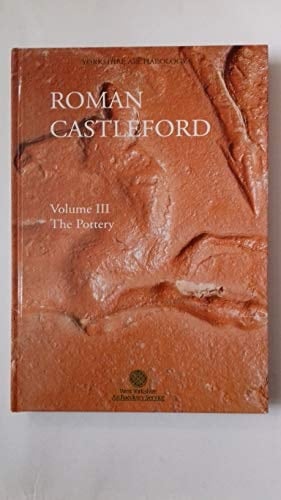 Roman Castleford Excavations 1974-85. The pottery