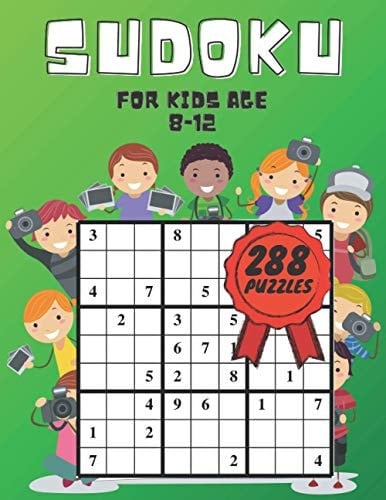 Sudoku for Kids Age 8-12 288 Easy Sudoku Puzzles with Solutions for Girls and Boys Activity Book Perfect Gift Kindergarten Preschool Buster Puzzle Book