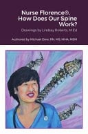 Nurse Florence®, How Does Our Spine Work?