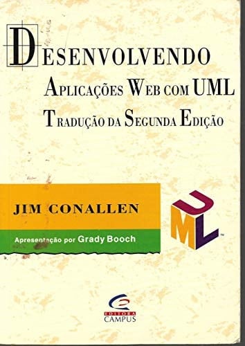 Desenvolvendo aplicações Web com UML tradução da segunda edição