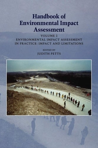 Handbook of Environmental Impact Assessment Volume 2: Impact and Limitations