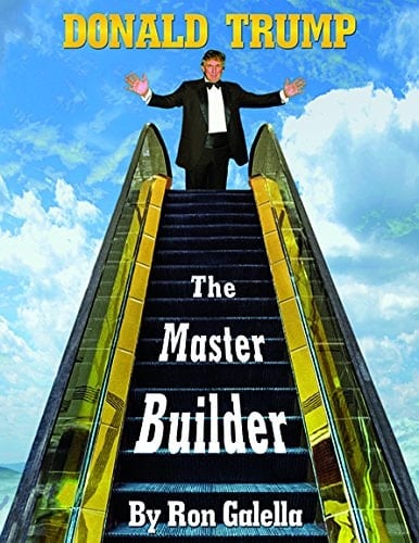 Donald Trump The Master Builder