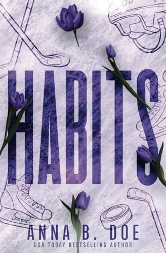 Habits: Special Edition (Greyford Wolves: Special Edition)