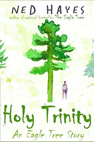 Holy Trinity An Eagle Tree Story