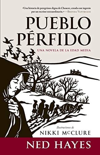 Pueblo Pérfido Una novela de la Edad Media