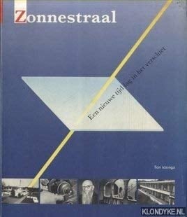 Zonnestraal: Een nieuwe tijd lag in het verschiet : geschiedenis van een sociaal en architectonisch monument (Dutch Edition)