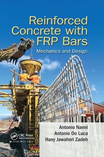 Reinforced Concrete with Frp Bars Mechanics and Design