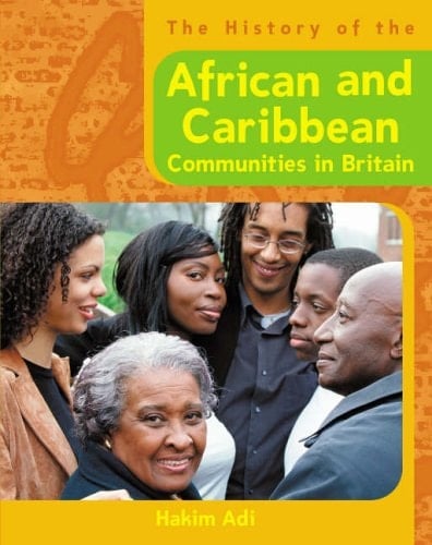 History of African and Caribbean Communities in Britain