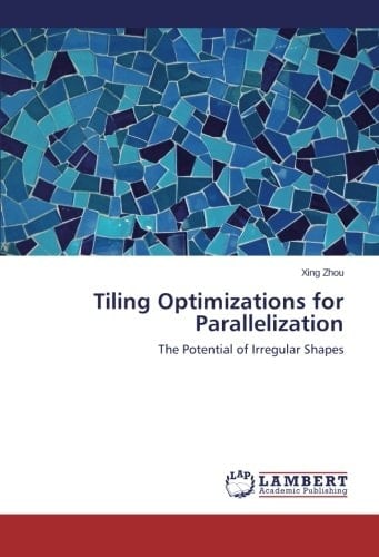 Tiling Optimizations for Parallelization The Potential of Irregular Shapes