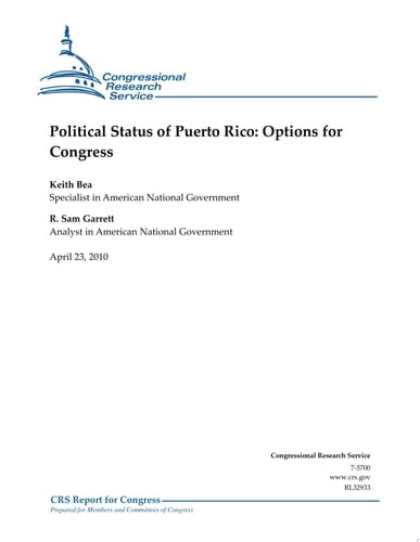 Political Status of Puerto Rico Options for Congress