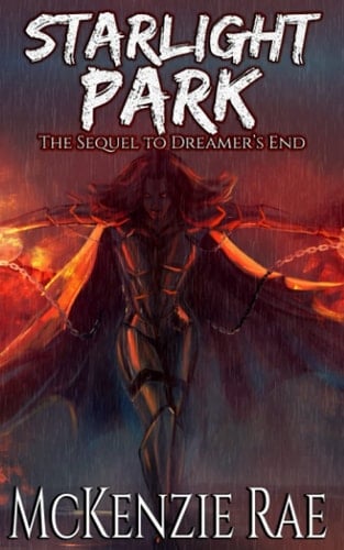 Starlight Park: The Sequel to Dreamer's End