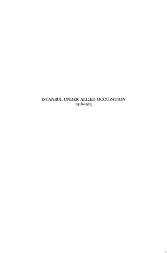 Istanbul under Allied Occupation 1918-1923