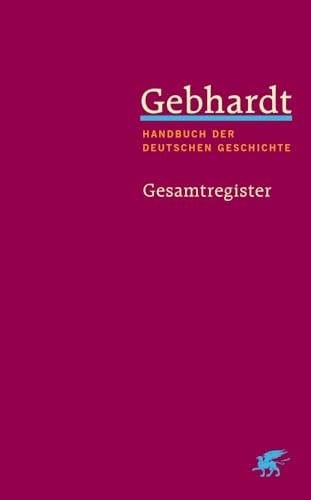 Handbuch der deutschen Geschichte: Europaïsche Grundlagen deutscher Geschichte (4.-8. Jahrhundert)
