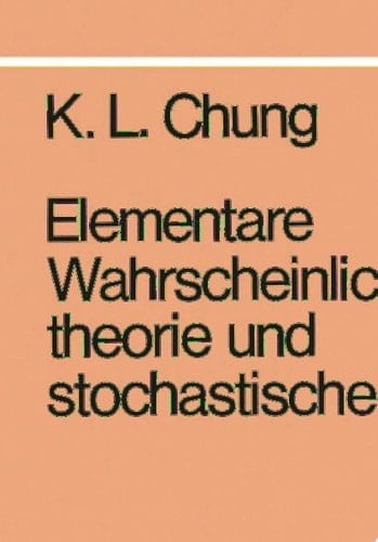 Elementare Wahrscheinlichkeitstheorie und stochastische Prozesse