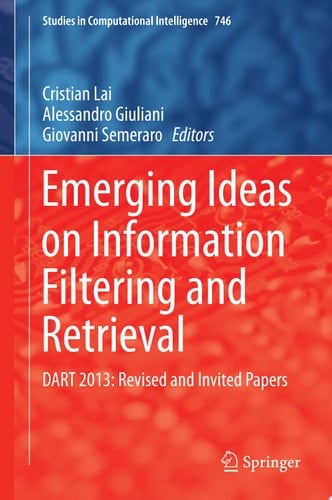 Emerging Ideas on Information Filtering and Retrieval