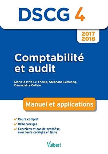 Comptabilité et audit DSCG 4 Manuel et applications
