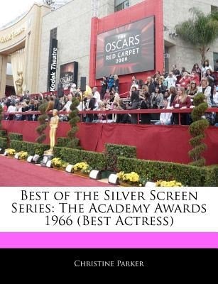 Best of the Silver Screen Series : The Academy Awards 1966 (Best Actress)