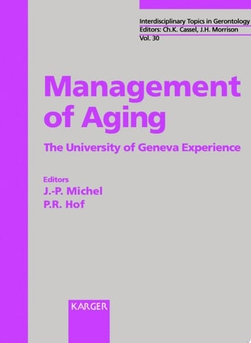 Management of Aging The University of Geneva Experience