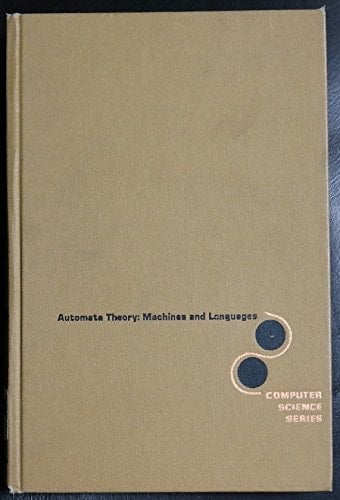 Automata theory: machines and languages (McGraw-Hill computer science series)