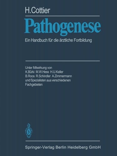 Pathogenese Ein Handbuch für die ärztliche Fortbildung Band 1/2