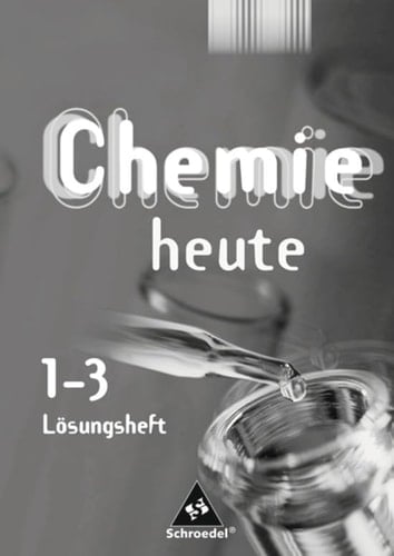 Chemie heute Sekundarbereich 1. Arbeitshefte neu : Gymnasium / bearb. von Rosemarie Förster