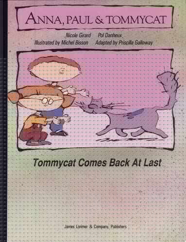 Tommycat Comes Back At Last Anna, Paul & Tommycat