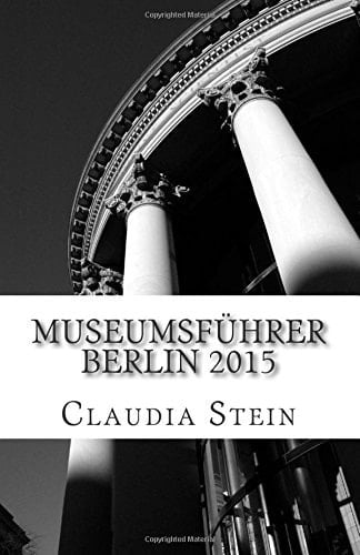 Museumsführer Berlin 2015