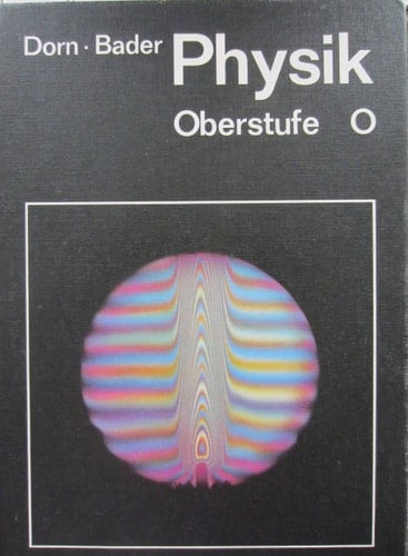 Physik : Oberstufe. O. [Schwingungen und Wellen, Optik, Spezielle Relativitätstheorie]