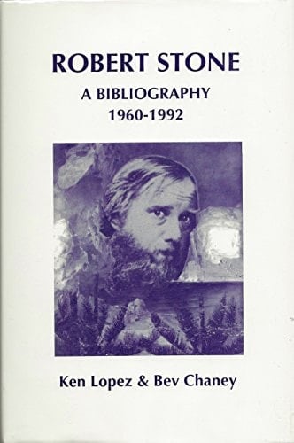 Robert Stone: A Bibliography, 1960-1992