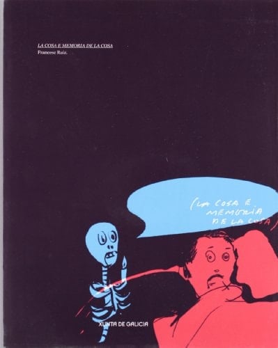 La cosa e memoria de la cosa