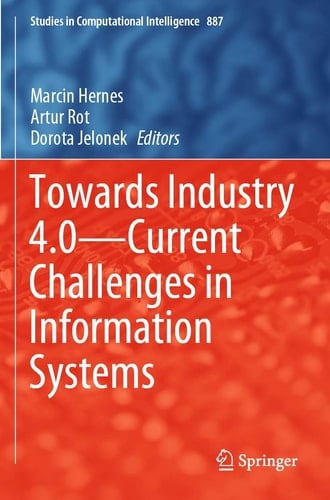 Towards Industry 4.0 — Current Challenges in Information Systems