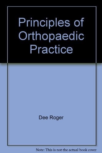 Principles of Orthopaedic Practice