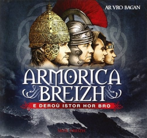 Armorica Breizh e deroù istor hor bro