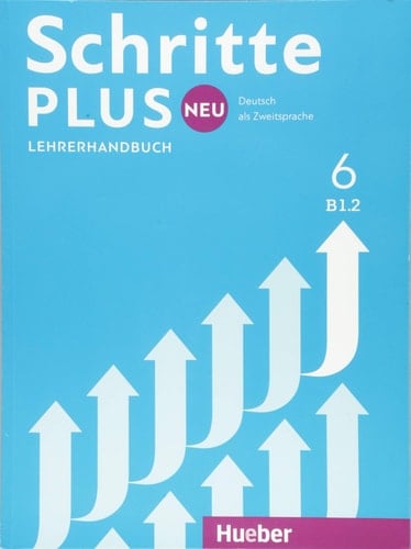 Schritte plus neu Niveau B1/2. Lehrerhandbuch / Susanne Kalender, Petra Klimaszyk