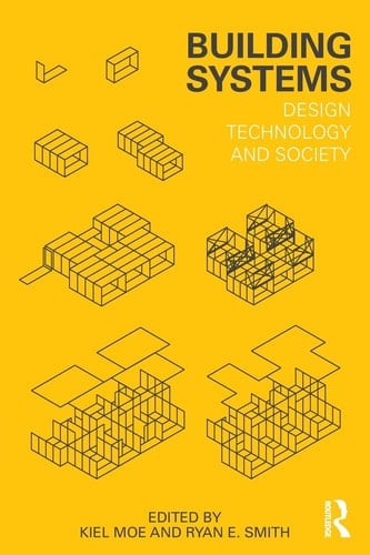 Building Systems Design, Technology, and Society