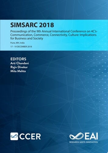 SIMSARC 2018 Proceedings of the 9th Annual International Conference on 4C’s-Communication, Commerce, Connectivity, Culture, SIMSARC 2018, 17-19 December 2018, Pune, MH, India