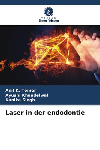 Laser in der endodontie (German Edition)