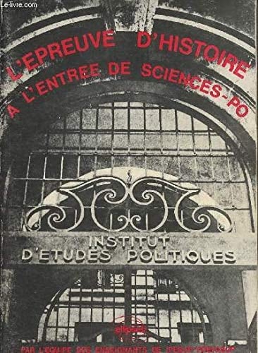 L'Epreuve d'histoire à l'entrée de Sciences-Po