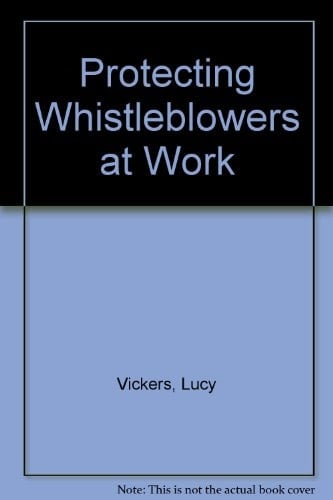 Protecting Whistleblowers at Work