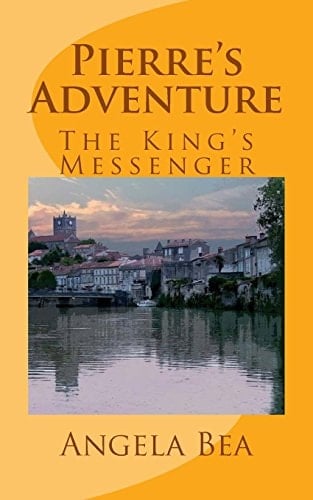 Pierre's Adventures The King's Messenger