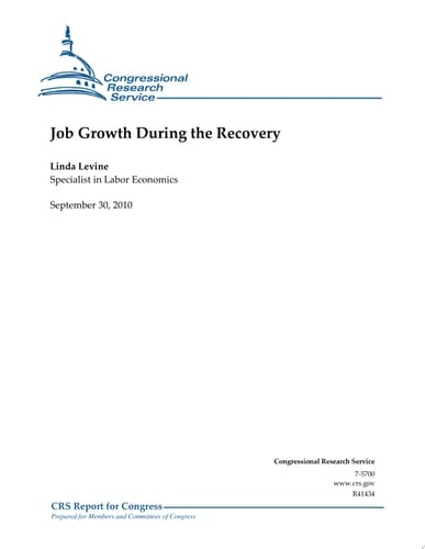 Job Growth During the Recovery