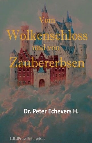 Vom Wolkenschloss und Von Zaubererbsen Gute-Nacht-Geschichten Fuer Kleine Leute - Teil 2