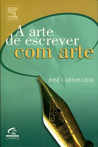 Arte De Escrever Com Arte, A - Col. Ferramentas Do Desempenho