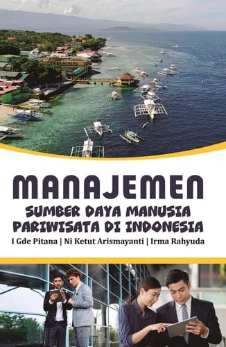 Manajemen Sumber Daya Manusia Pariwisata di Indonesia