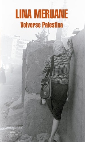 Volverse Palestina seguido de Volvernos otros