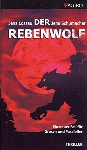 Der Rebenwolf Thriller