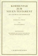 Kommentar zum Neuen Testament aus Talmud und Midrasch Bd. 3: Die Briefe des Neuen Testaments und die Offenbarung Johannis